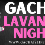 gacha lavanda night